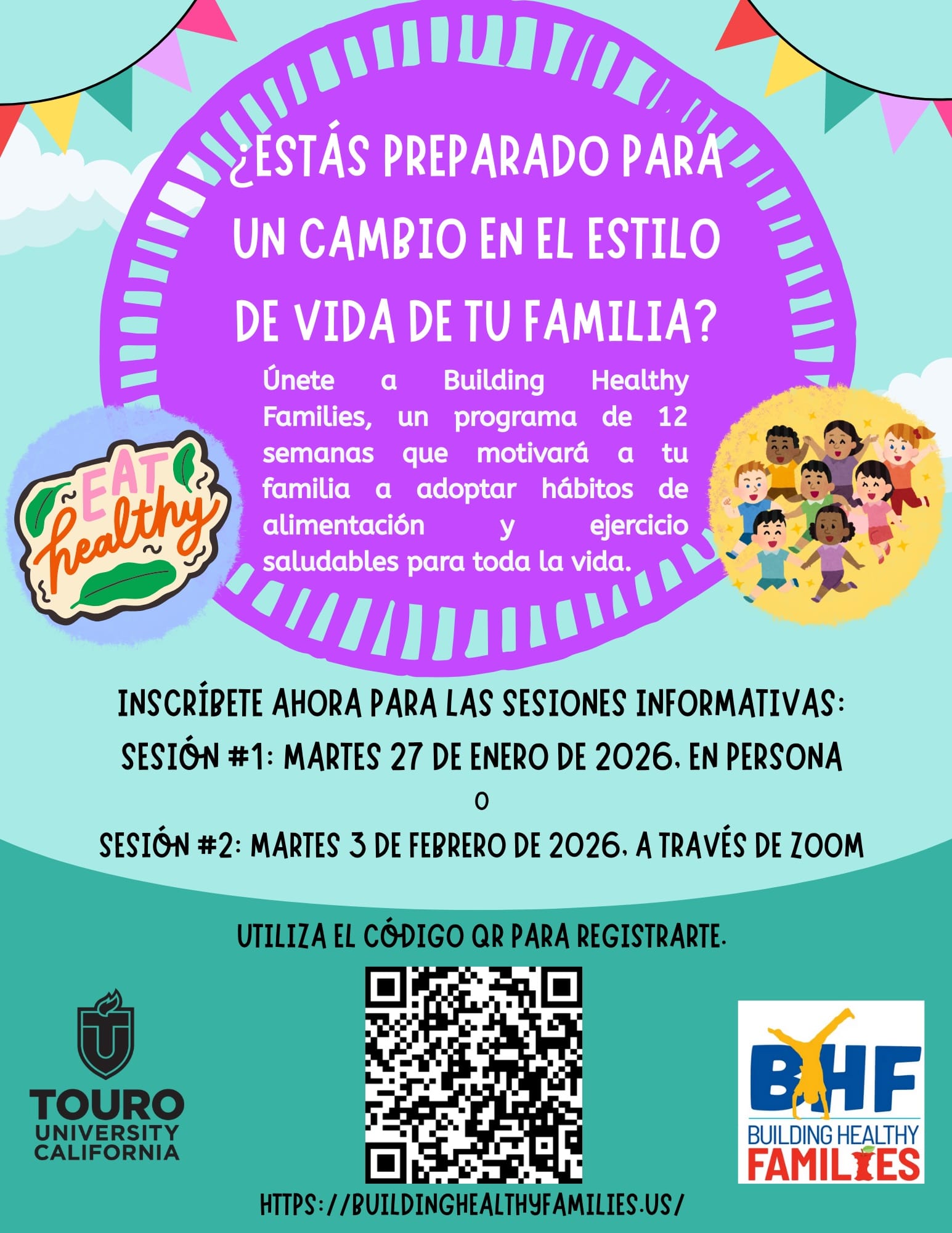 Las familias pueden inscribirse en el programa Building Healthy Families (Construyendo Familias Saludables) escaneando el código QR en este folleto.
